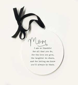 Mom You'll Always Ornament